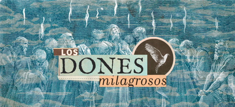 Cuatro visiones sobre los dones milagrosos